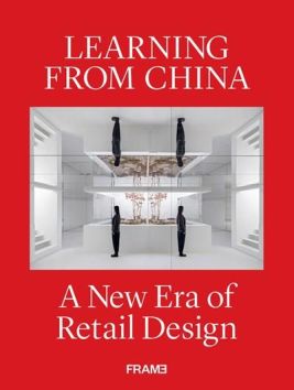 Learning from China: A New Era of Retail Design