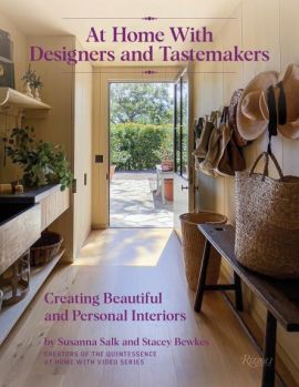 At Home with Designers and Tastemakers