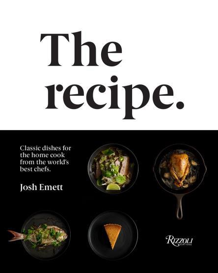 The Recipe: Classic dishes for the home cook